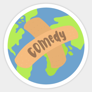 Healing the world with comedy Sticker